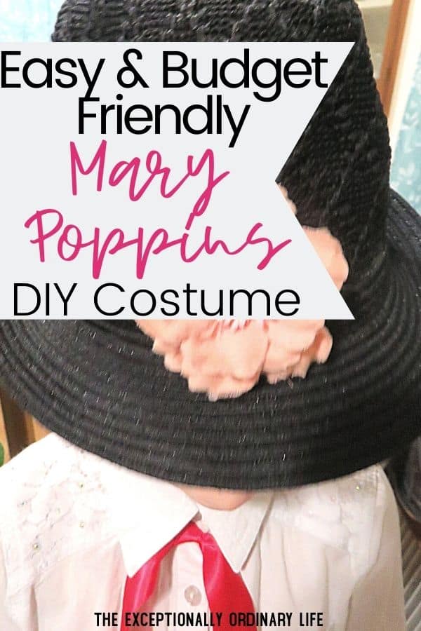 Easy and budget-friendly Mary Poppins DIY costume
