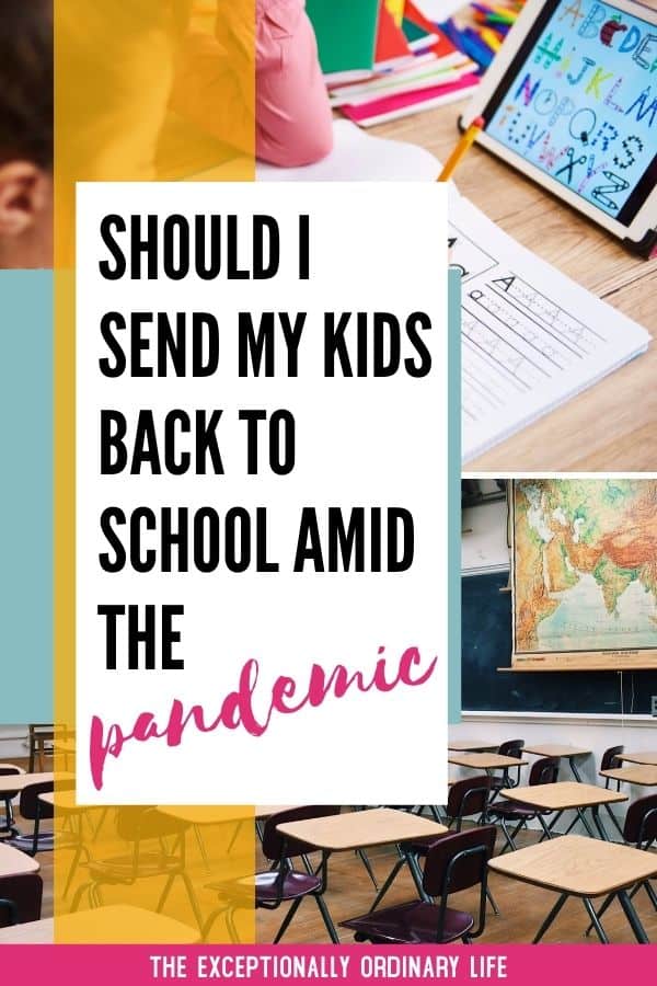 Should I send my kids back to school during the pandemic? 